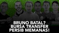PERSIB AING, AING PISAN! Eps30: Bruno Batal? Bursa Transfer Persib Memanas!